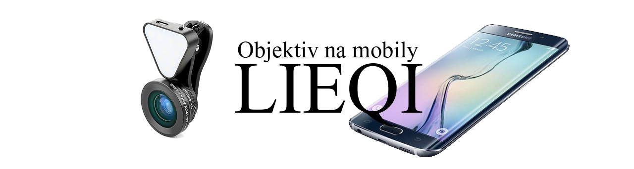 Objektiv na mobil LIEQI
